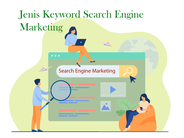 4+ Jenis Keyword Search Engine Marketing Terbaru 2022